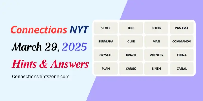 Connections Hints and Answers March 29 1 Connections Hints and Answers March 29